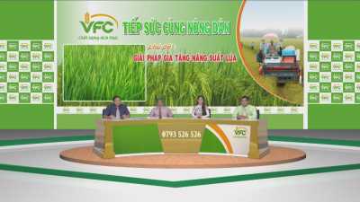 Tọa đàm công ty VFC Tiếp sức cùng nông dân-Giải pháp gia tăng năng suất lúa 21-02-2016