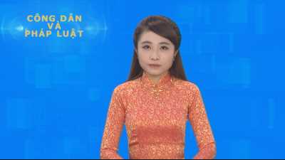 Công dân & Pháp luật 24-04-2016