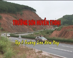 Ký sự Trường sơn huyền thoại- Tập 8