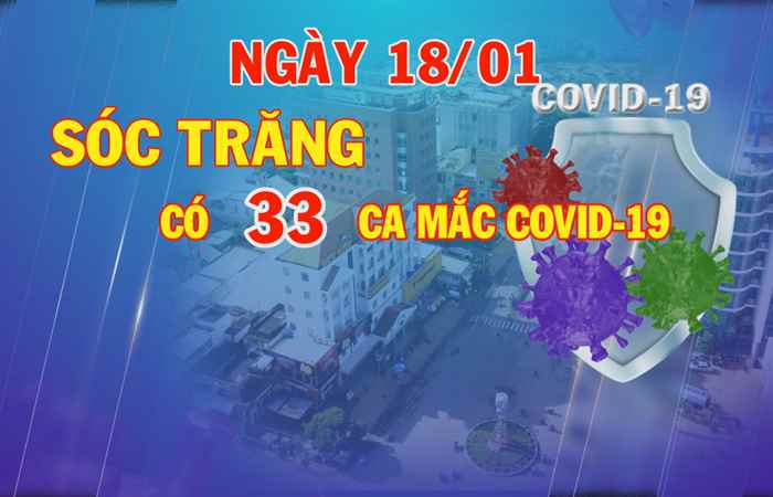  Bản tin chung tay phòng, chống dịch COVID-19 (18-01-2022)