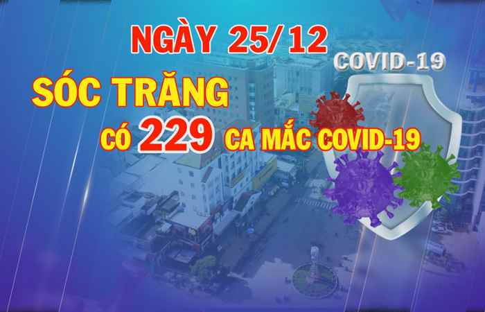 Bản tin chung tay phòng, chống dịch COVID-19 (25-12-2021)