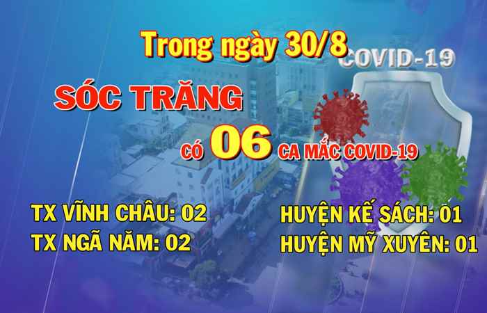 Bản tin chung tay phòng, chống dịch Covid-19 (30-08-2021)
