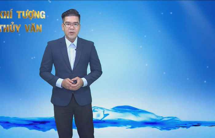 Bản tin Khí tượng, Thủy văn (11-03-2022)