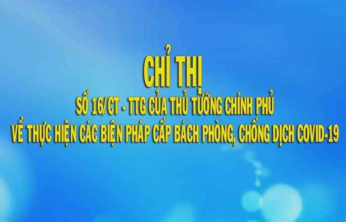 Chỉ thị của Thủ Tướng chính phủ về thực hiện các biện pháp cấp bách phòng, chống dịch Covid-19 