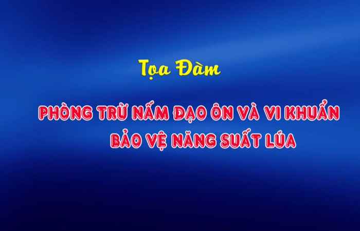 Chương trình tọa đàm 17-07-2018