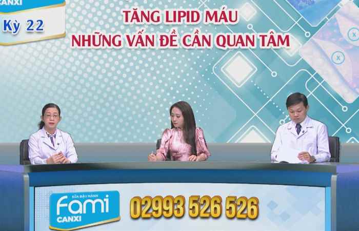 Chương trình tọa đàm Tăng Lipid máu những điều cần quan tâm (23-10-2020)