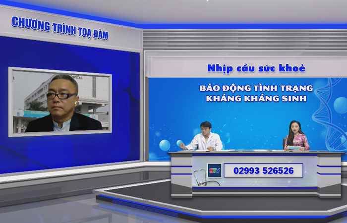 Chương trình tọa đàm: Báo động tình trạng kháng kháng sinh (28-10-2022)