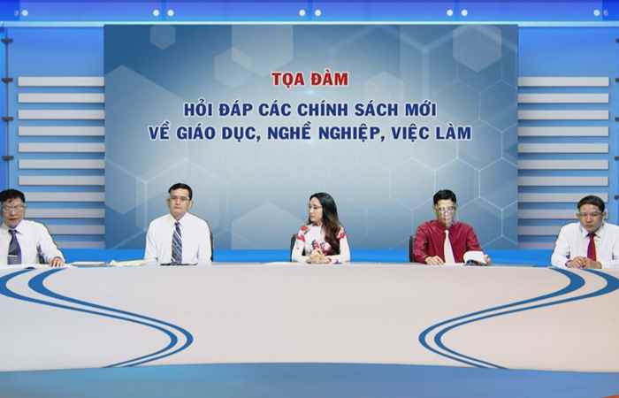 Chương trình tọa đàm: Hỏi đáp các chính sách mới về giáo dục nghề nghiệp, việc làm (30-12-2021)