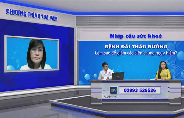 Chương trình tọa đàm: Bệnh đái tháo đường - Làm sao để giảm các biến chứng nguy hiểm (23-09-2022)