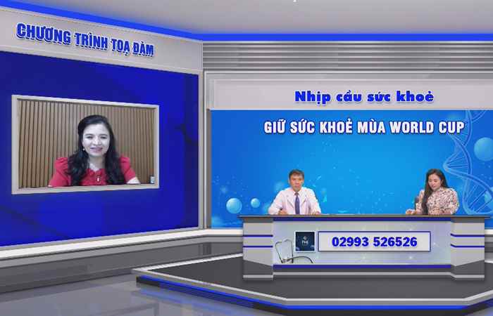 Chương trình tọa đàm: Giữ sức khỏe mùa World cup (02-12-2022)