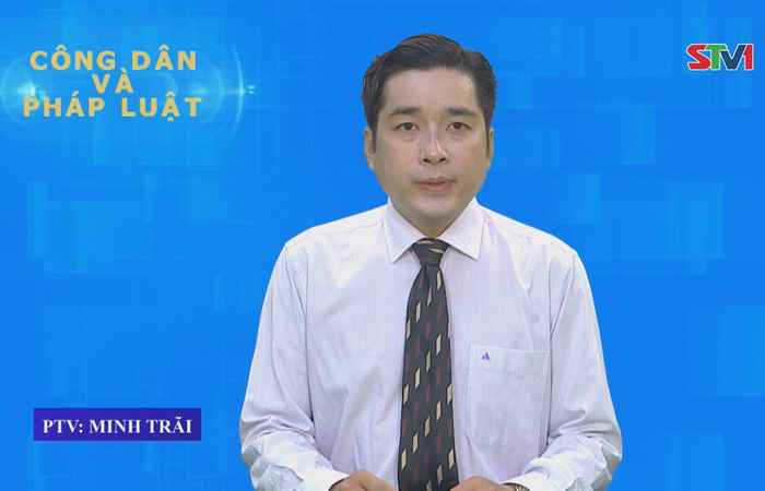 Công dân & Pháp luật 01-04-2018