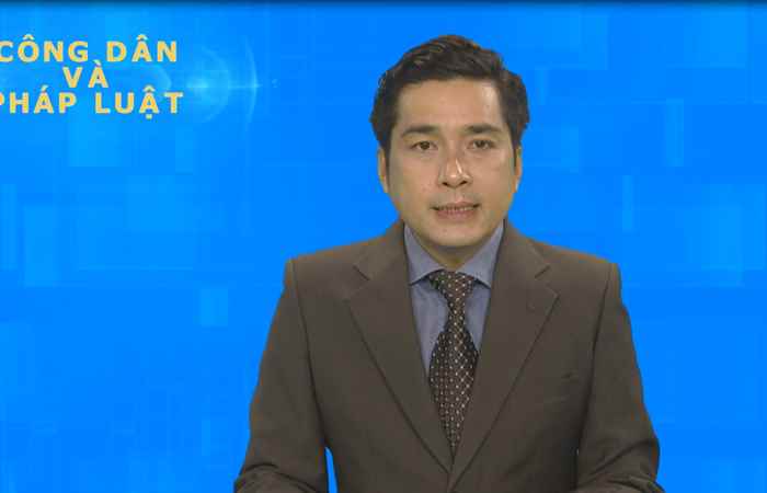 Công dân & Pháp luật 03-11-2019