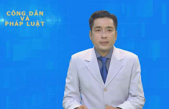 Công dân & Pháp luật 15-04-2018