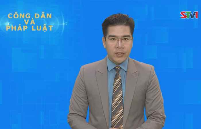 Công dân & Pháp luật 23-07-2017