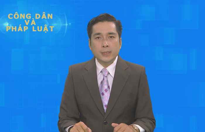 Công dân & Pháp luật 25-10-2020