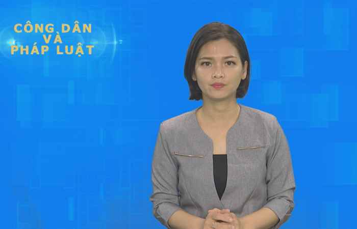 Công dân & Pháp luật (26-09-2021)