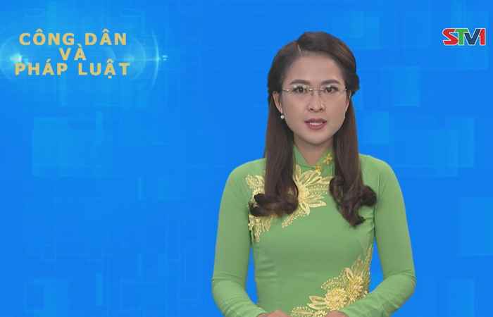 Công dân & Pháp luật 28-05-2017