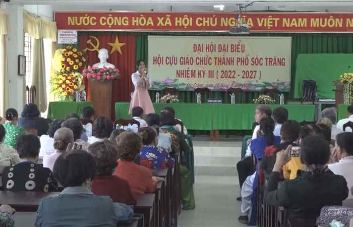 Đại hội Đại biểu Hội cựu giáo chức TP. Sóc Trăng nhiệm kỳ 2022-2027