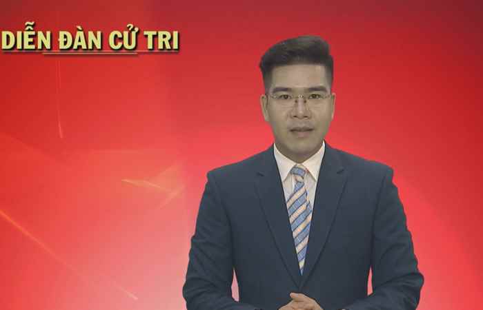 Diễn đàn cử tri 01-05-2019