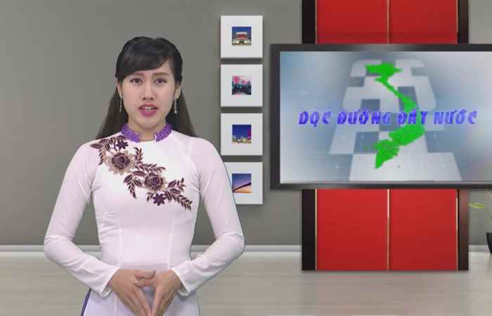 Dọc đường đất nước 07-11-2017