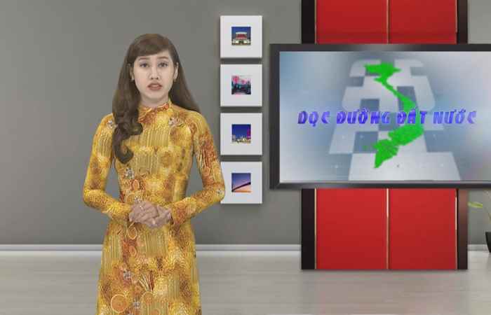 Dọc đường đất nước 11-06-2019