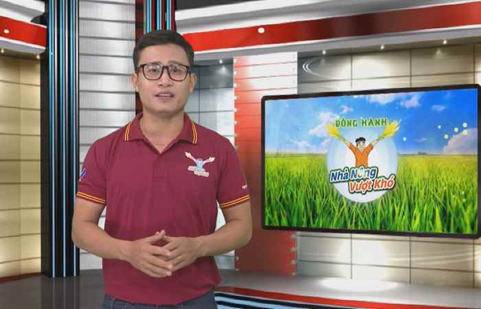 Đồng hành cùng Nhà nông vượt khó 08-07-2018