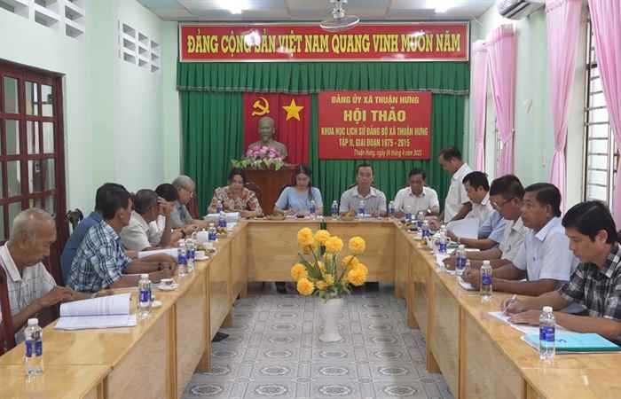 Hội thảo lần 1 lịch sử Đảng bộ xã Thuận Hưng (tập 2), giai đoạn 1975 - 2015