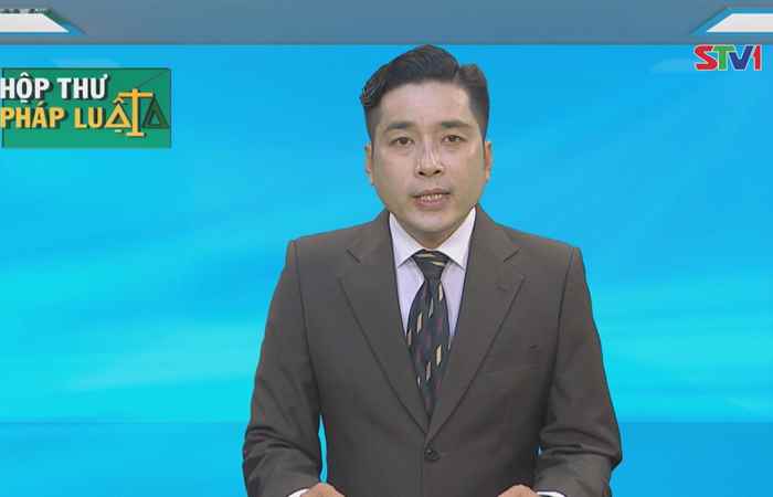 Hộp thư pháp luật 11-03-2018