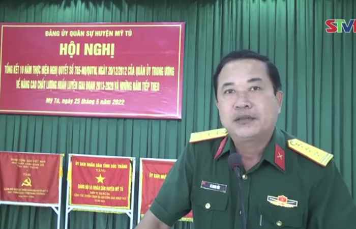 Mỹ Tú tổng kết 10 năm thực hiện NQ số 765 của Quân ủy Trung ương về nâng cao chất lượng huấn luyện giai đoạn 2013 - 2020 