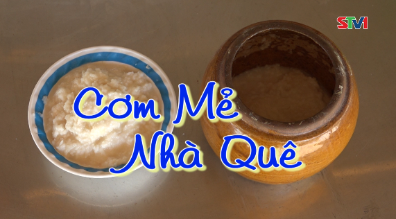 Nét Việt - Cơm mẻ nhà quê 22-10-2016