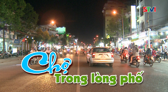 Nét Việt - Chợ trong lòng phố 23-11-2016