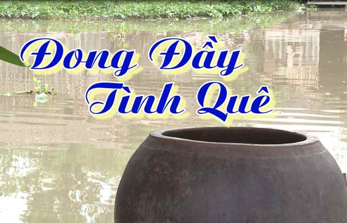 Nét Việt - Đong đầy tình quê 15-10-2017