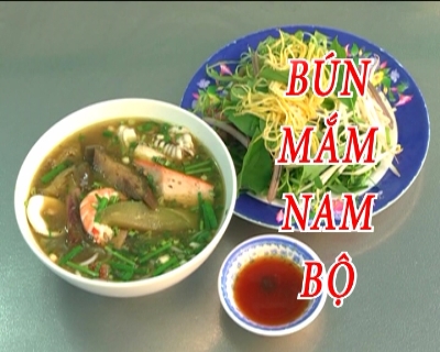 Nhịp sống phương nam - Bún mắm Nam Bộ 