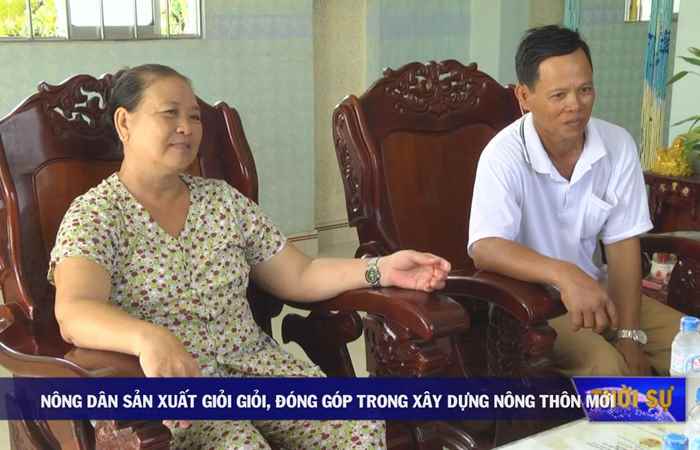 Nông dân sản xuất giỏi, đóng góp trong xây dựng Nông thôn mới