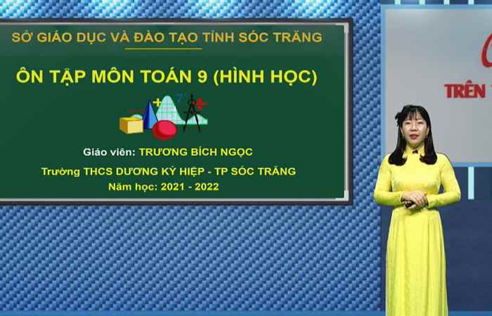 Môn Toán lớp 9 I Chủ đề: Hình học
