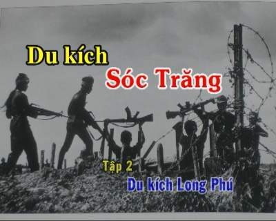 Phim tài liệu - Du kích Sóc Trăng - Tập 2