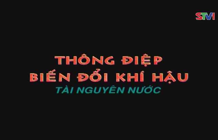 Phim tài liệu - Tài nguyên nước 16-04-2017