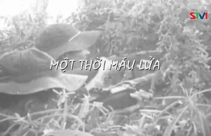 Phóng sự Một thời máu lửa