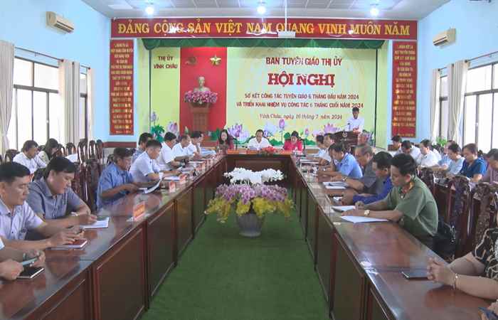 Vĩnh Châu: Sơ kết công tác Tuyên giáo 6 tháng đầu năm 2024