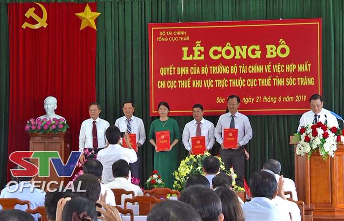 Sóc Trăng: công bố Quyết định về hợp nhất Chi cục thuế khu vực