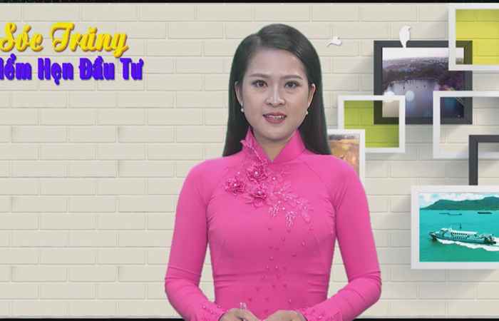 Sóc Trăng điểm hẹn đầu tư 16-02-2018