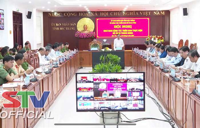 Sóc Trăng quyết tâm thực hiện tốt Đề án 06 là góp phần phát triển kinh tế - xã hội của tỉnh và của cả nước