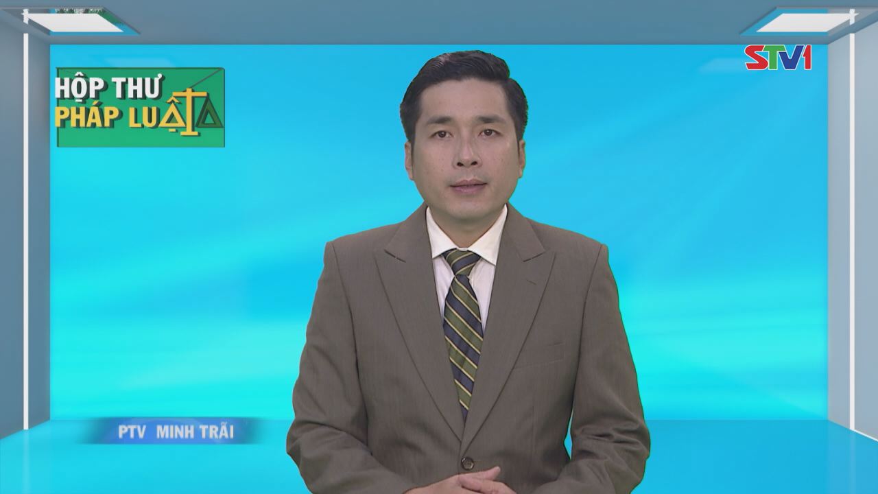 Hộp thư pháp luật 12-02-2017