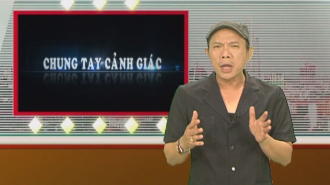 Chung tay cảnh giác 13-02-2017