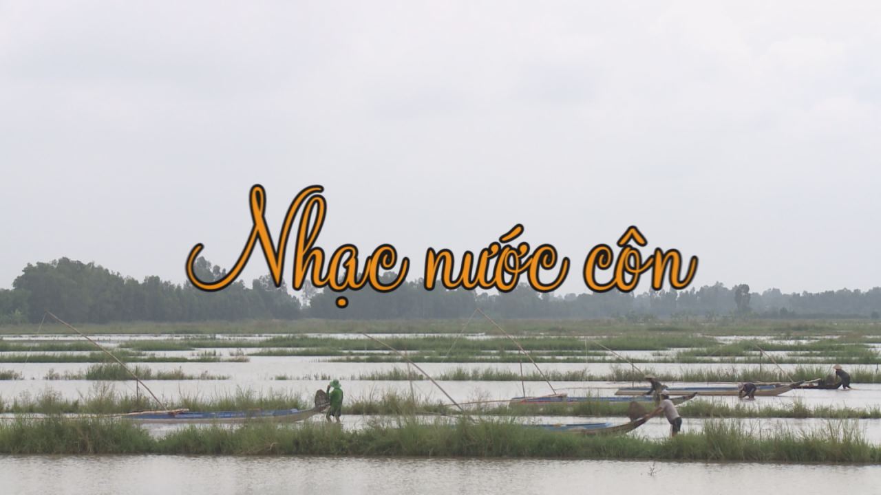 Nét Việt - Nhạc nước côn 17-02-2017
