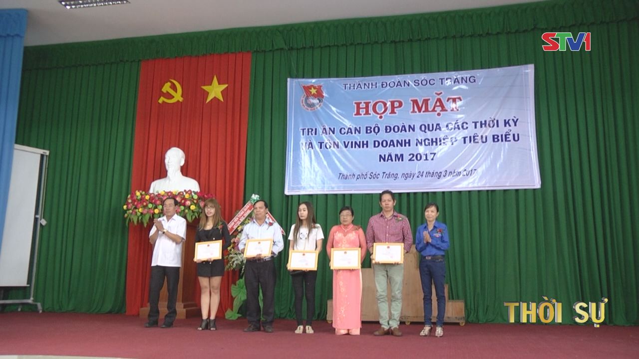 Họp mặt tri ân cán bộ Đoàn qua các thời kỳ và tôn vinh Doanh nghiệp tiêu biểu năm 2017