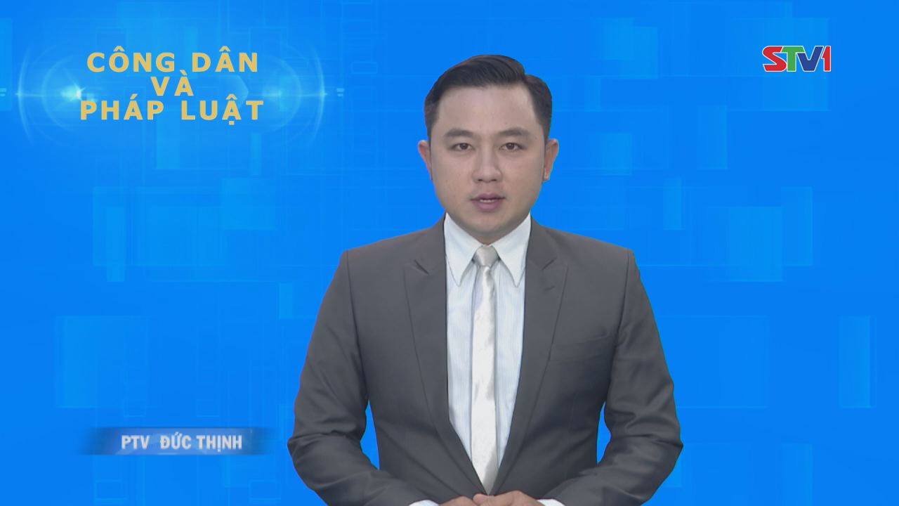 Công dân & Pháp luật 26-03-2017