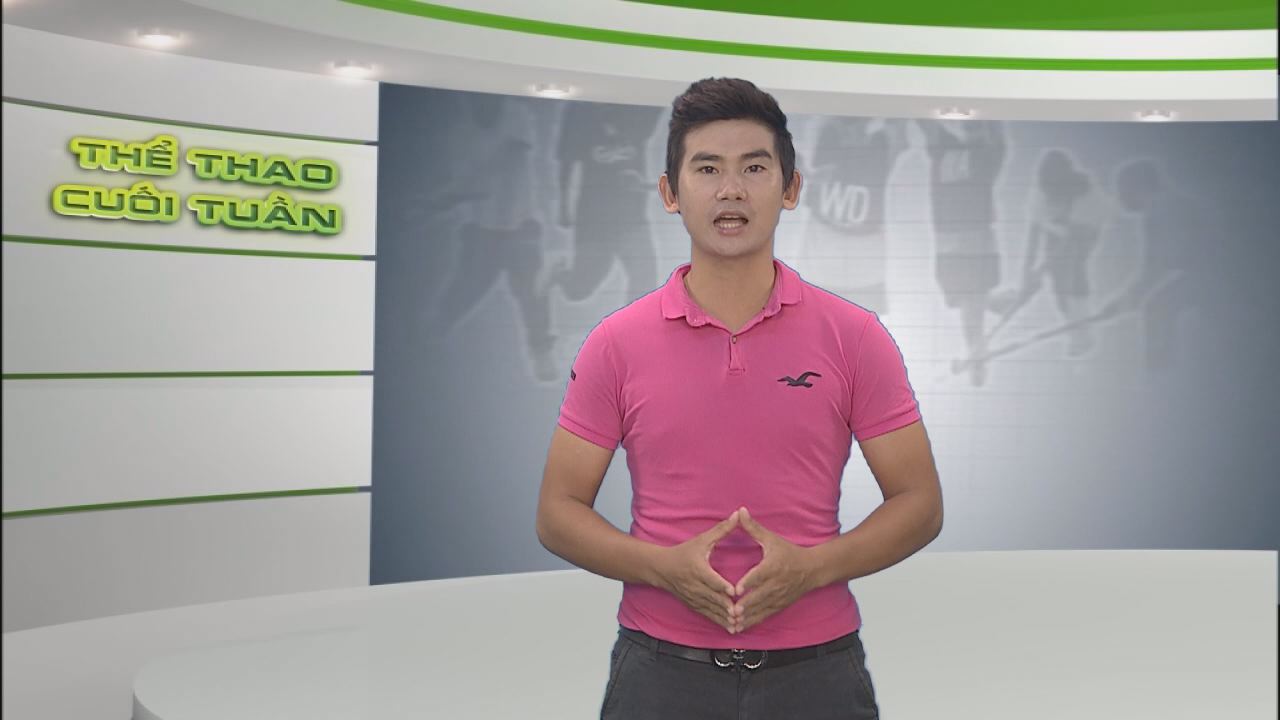 Thể thao cuối tuần 04-09-2016