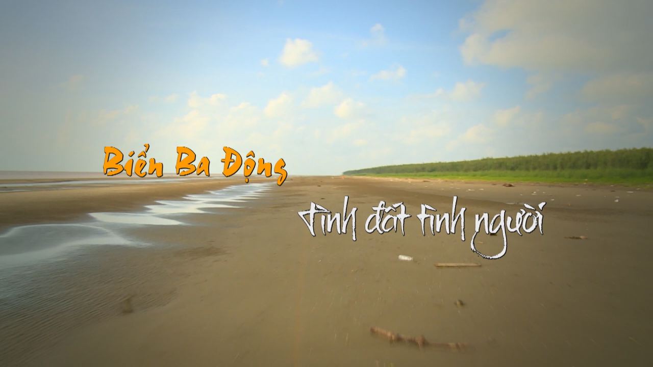 Nét Việt - Biển Ba động tình đất tình người 09-09-2016