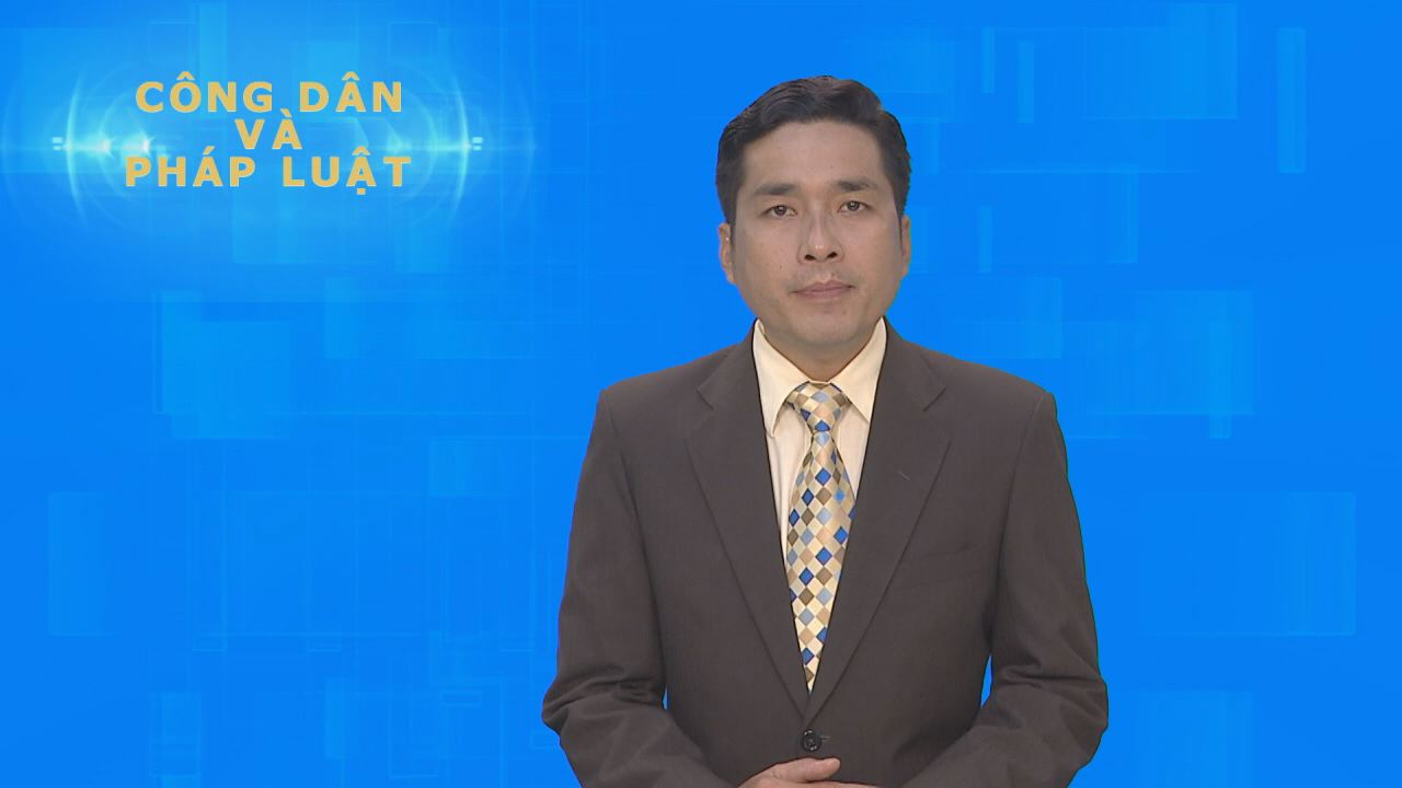 Công dân & Pháp luật 25-09-2016